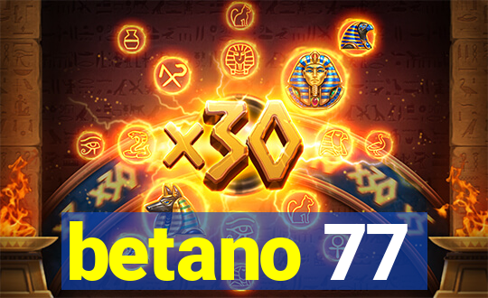 betano 77